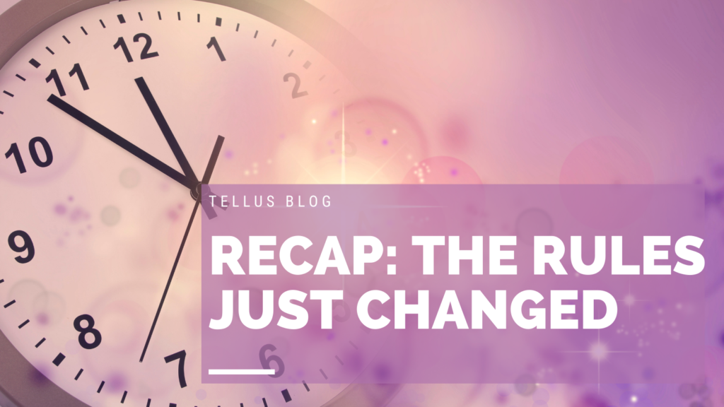 Recap: The Rules Just Changed